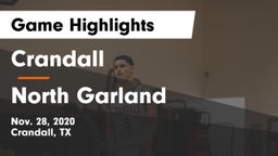 Crandall  vs North Garland  Game Highlights - Nov. 28, 2020