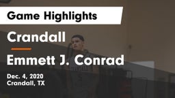 Crandall  vs Emmett J. Conrad  Game Highlights - Dec. 4, 2020