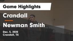 Crandall  vs Newman Smith  Game Highlights - Dec. 5, 2020
