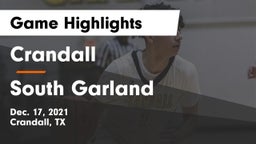 Crandall  vs South Garland  Game Highlights - Dec. 17, 2021