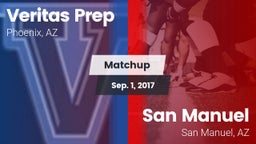 Matchup: Veritas Prep High vs. San Manuel  2017