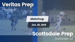 Matchup: Veritas Prep High vs. Scottsdale Prep  2019