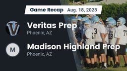 Recap: Veritas Prep  vs. Madison Highland Prep 2023