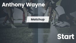 Matchup: Anthony Wayne High vs. Start  2016