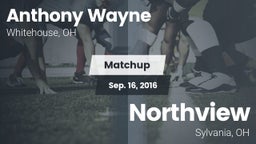 Matchup: Anthony Wayne High vs. Northview  2016
