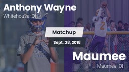 Matchup: Anthony Wayne High vs. Maumee  2018