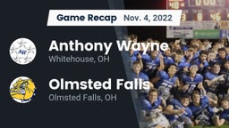 Recap: Anthony Wayne  vs. Olmsted Falls  2022