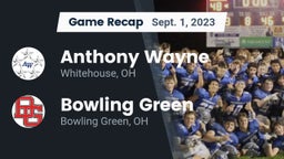 Recap: Anthony Wayne  vs. Bowling Green  2023