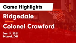 Ridgedale  vs Colonel Crawford  Game Highlights - Jan. 9, 2021