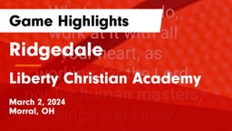 Ridgedale  vs Liberty Christian Academy Game Highlights - March 2, 2024