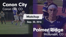 Matchup: Canon City High vs. Palmer Ridge  2016
