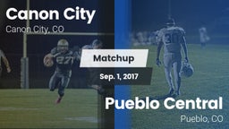 Matchup: Canon City High vs. Pueblo Central  2017