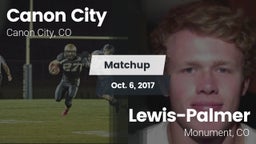 Matchup: Canon City High vs. Lewis-Palmer  2017