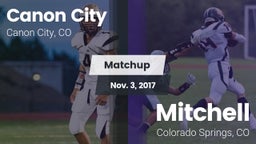 Matchup: Canon City High vs. Mitchell  2017