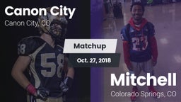 Matchup: Canon City High vs. Mitchell  2018