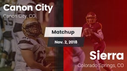 Matchup: Canon City High vs. Sierra  2018