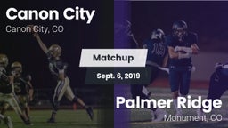 Matchup: Canon City High vs. Palmer Ridge  2019