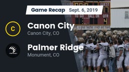 Recap: Canon City  vs. Palmer Ridge  2019