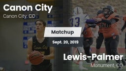 Matchup: Canon City High vs. Lewis-Palmer  2019