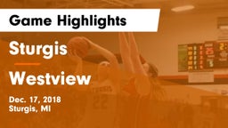 Sturgis  vs Westview  Game Highlights - Dec. 17, 2018