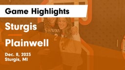 Sturgis  vs Plainwell  Game Highlights - Dec. 8, 2023