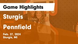 Sturgis  vs Pennfield  Game Highlights - Feb. 27, 2024