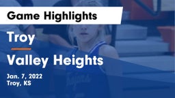 Troy  vs Valley Heights  Game Highlights - Jan. 7, 2022