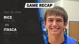 Recap: Rice  vs. Itasca  2016