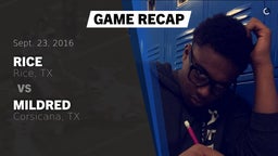 Recap: Rice  vs. Mildred  2016