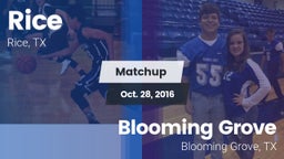 Matchup: Rice  vs. Blooming Grove  2016