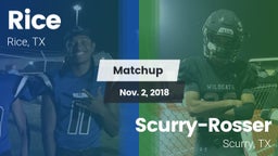 Matchup: Rice  vs. Scurry-Rosser  2018