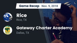 Recap: Rice  vs. Gateway Charter Academy  2018