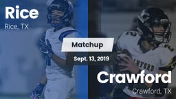 Matchup: Rice  vs. Crawford  2019