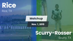 Matchup: Rice  vs. Scurry-Rosser  2019