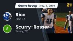 Recap: Rice  vs. Scurry-Rosser  2019