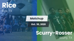 Matchup: Rice  vs. Scurry-Rosser  2020