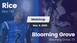 Matchup: Rice  vs. Blooming Grove  2020
