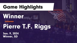 Winner  vs Pierre T.F. Riggs  Game Highlights - Jan. 9, 2024