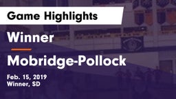 Winner  vs Mobridge-Pollock  Game Highlights - Feb. 15, 2019