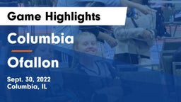 Columbia  vs Ofallon Game Highlights - Sept. 30, 2022
