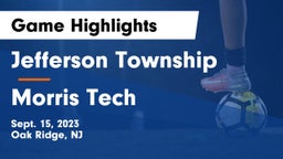 Jefferson Township  vs Morris Tech   Game Highlights - Sept. 15, 2023