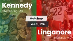 Matchup: Kennedy  vs. Linganore  2018