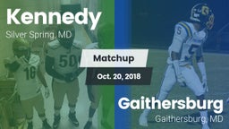 Matchup: Kennedy  vs. Gaithersburg  2018