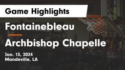 Fontainebleau  vs Archbishop Chapelle  Game Highlights - Jan. 13, 2024