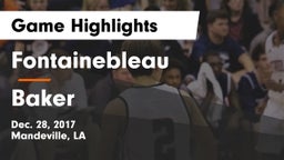 Fontainebleau  vs Baker  Game Highlights - Dec. 28, 2017