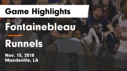 Fontainebleau  vs Runnels  Game Highlights - Nov. 15, 2018