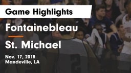 Fontainebleau  vs St. Michael  Game Highlights - Nov. 17, 2018