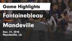 Fontainebleau  vs Mandeville  Game Highlights - Dec. 21, 2018