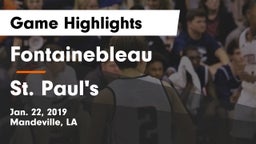 Fontainebleau  vs St. Paul's  Game Highlights - Jan. 22, 2019