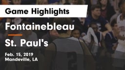 Fontainebleau  vs St. Paul's  Game Highlights - Feb. 15, 2019